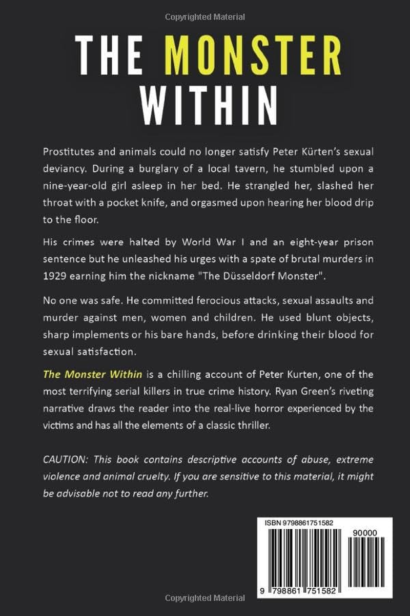 The Monster Within: a True Story of Bloodthirst, Brutality and Barbaric Evil image number 1
