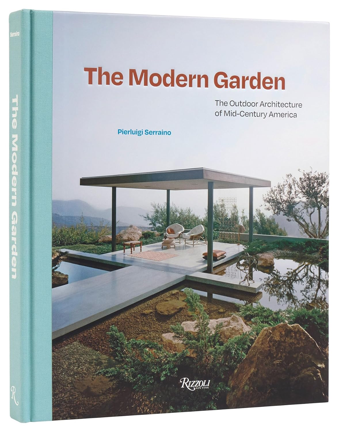 The Modern Garden: the Outdoor Architecture of Mid-Century America