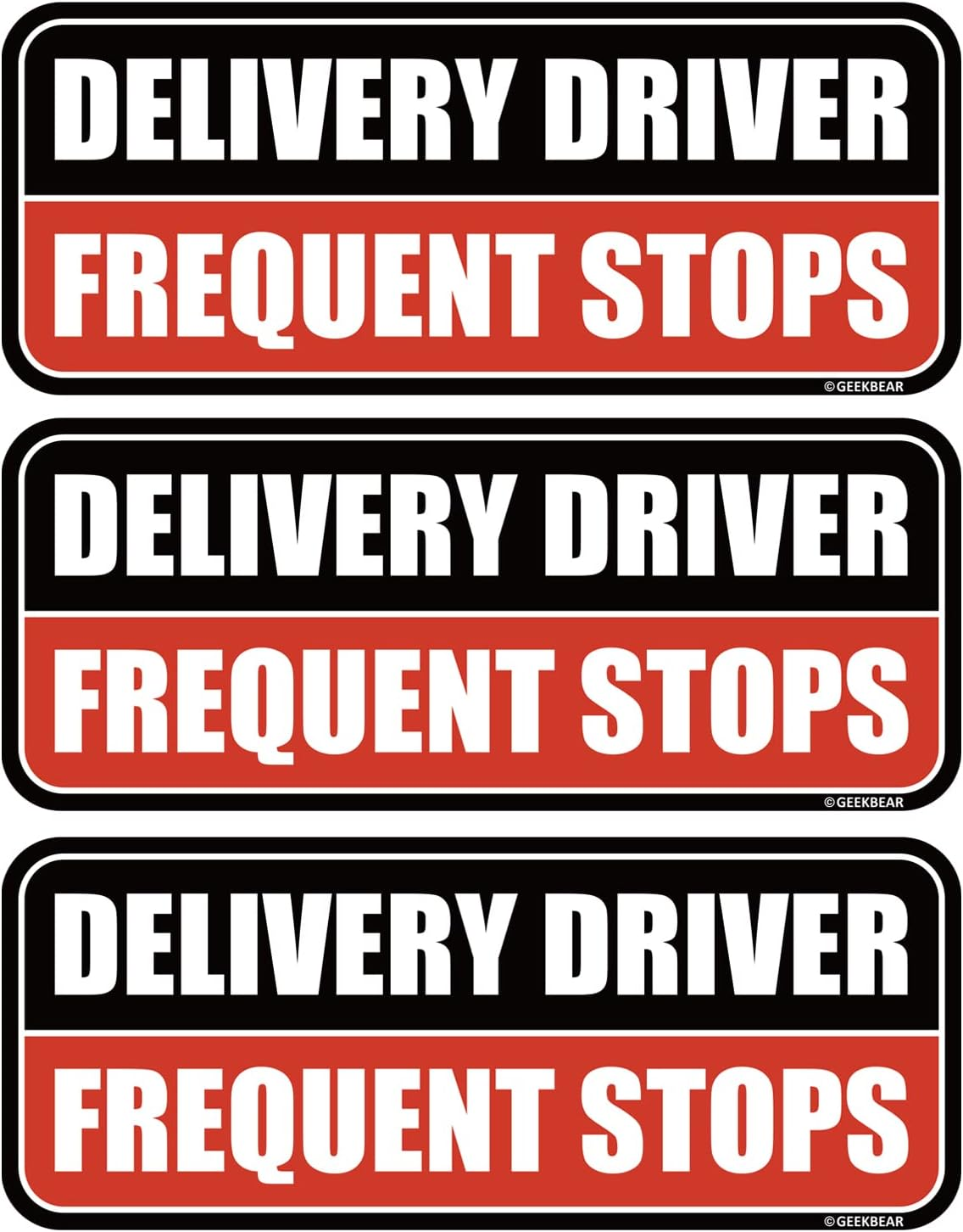 GEEKBEAR Delivery Driver Frequent Stops Car Magnet - Colorful, Reflective, Weather-Resistant - Rectangular 8.7 X 3.5 in (Black/Black)