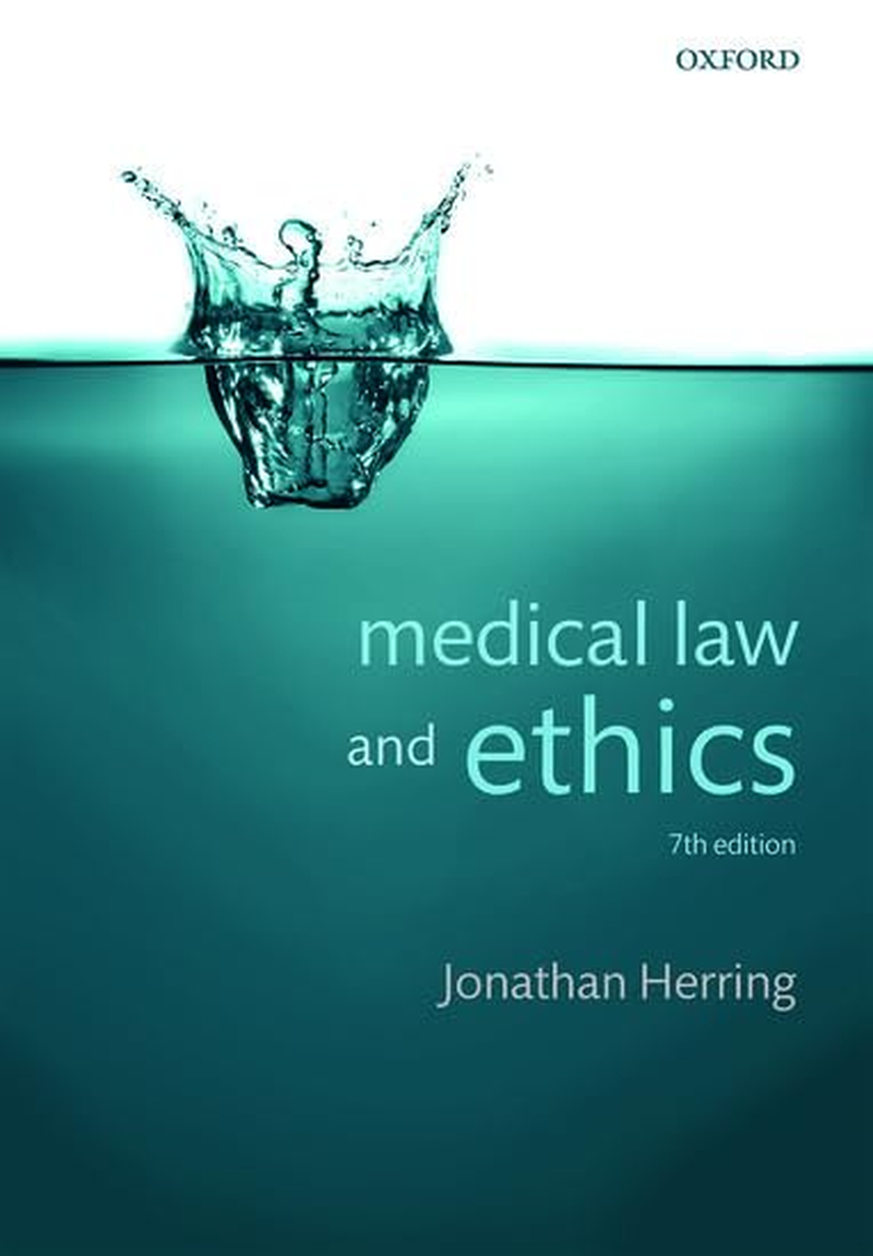 Medical Law and Ethics