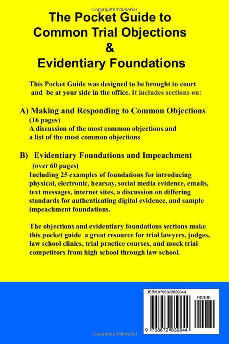 The Pocket Guide to Common Trial Objections & Evidentiary Foundations