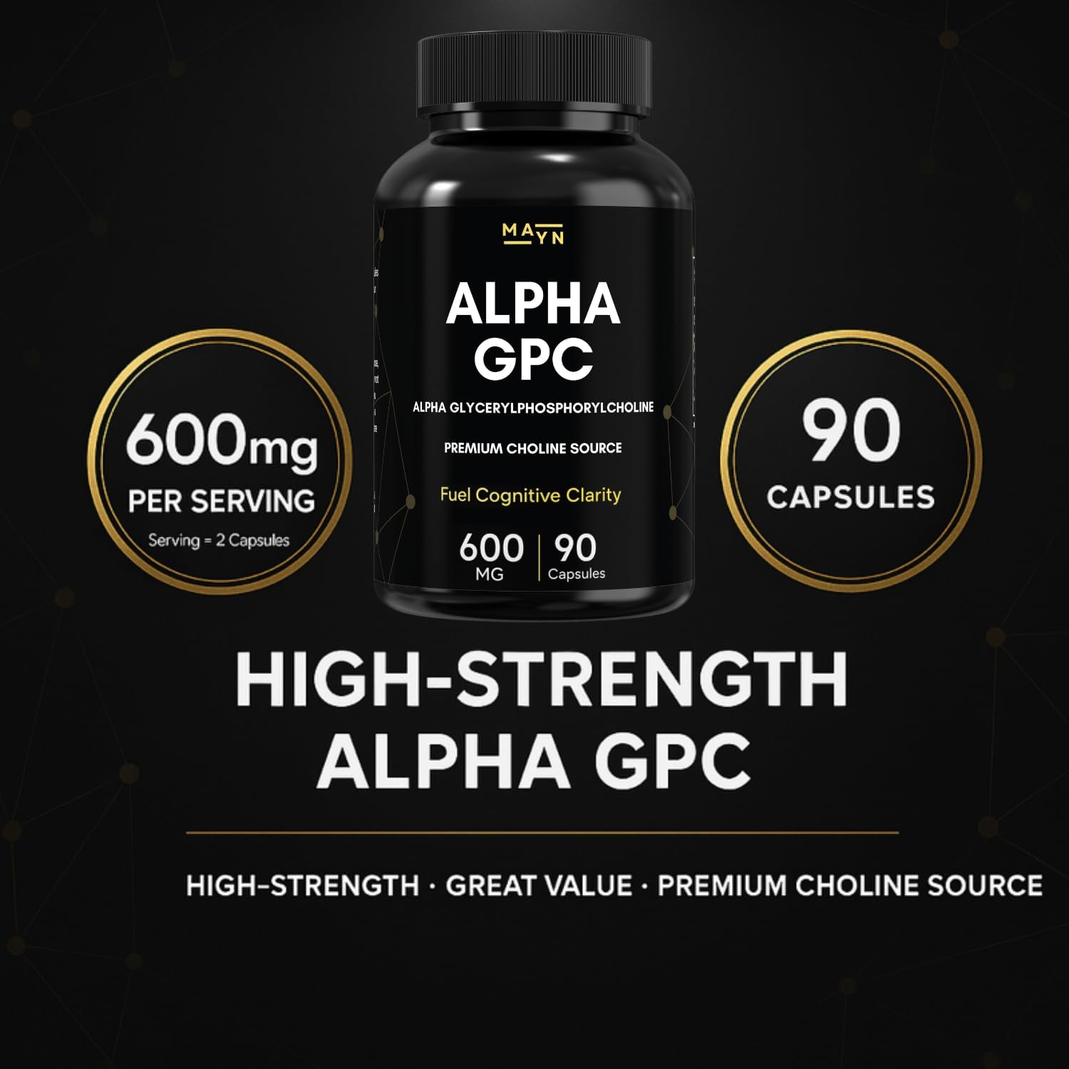 Alpha GPC 600Mg &ndash; Premium Choline Source | 90 Capsules | High-Purity Alpha Glycerylphosphorylcholine Formula | Non-Gmo, Gluten-Free Dietary Supplement by MAYN image number 1