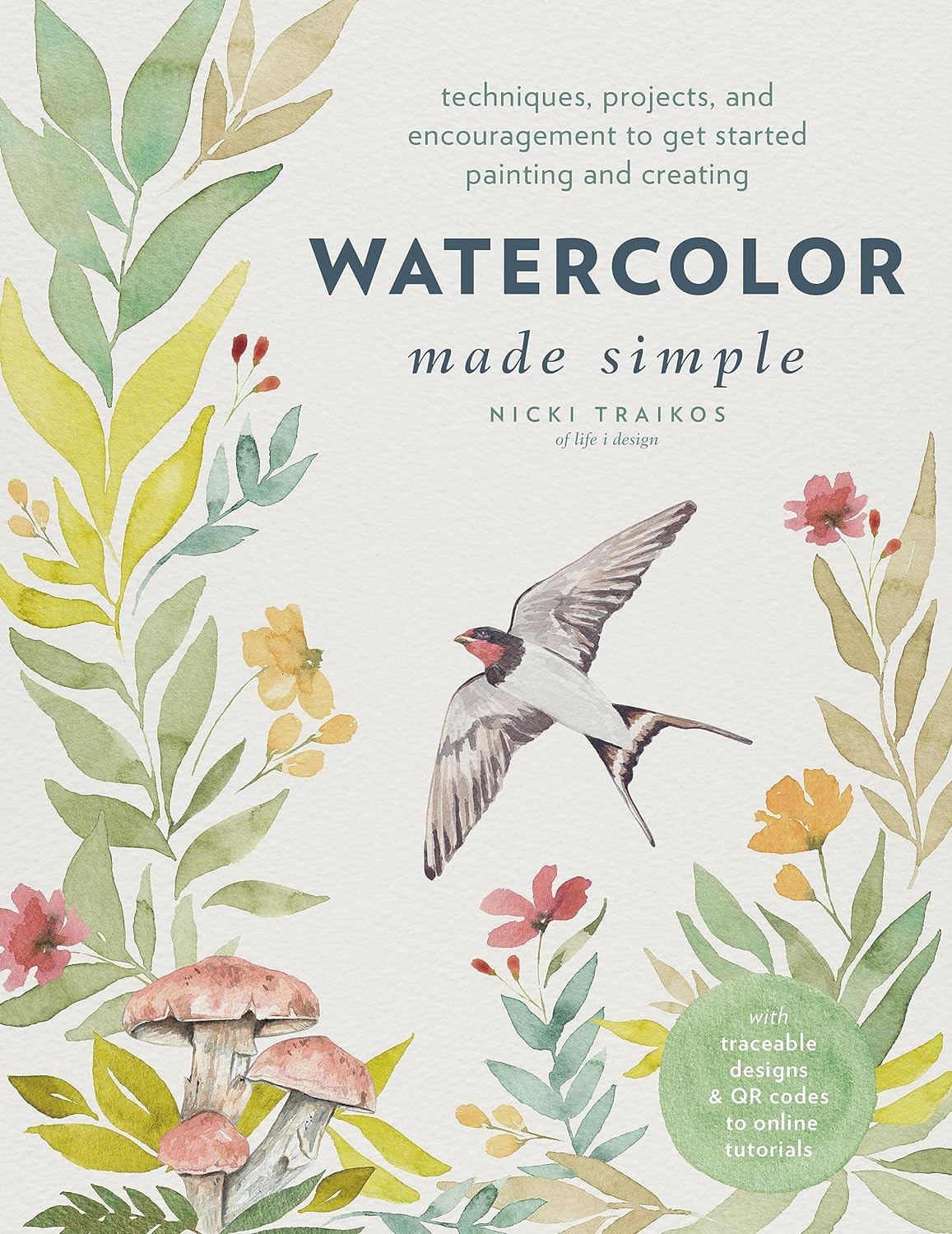 Watercolor Made Simple: Techniques, Projects, and Encouragement to Get Started Painting and Creating image number 4