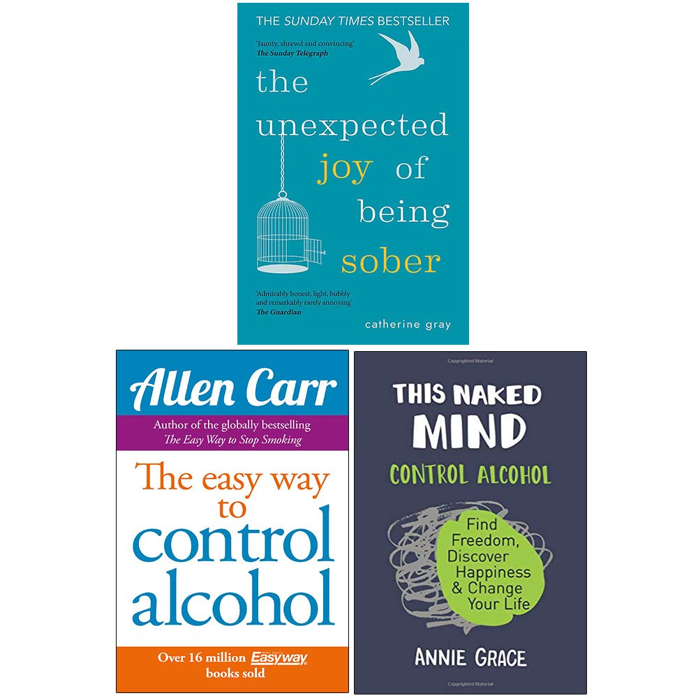 The Unexpected Joy of Being Sober, Easy Way to Control Alcohol, This Naked Mind 3 Books Collection Set image number 3
