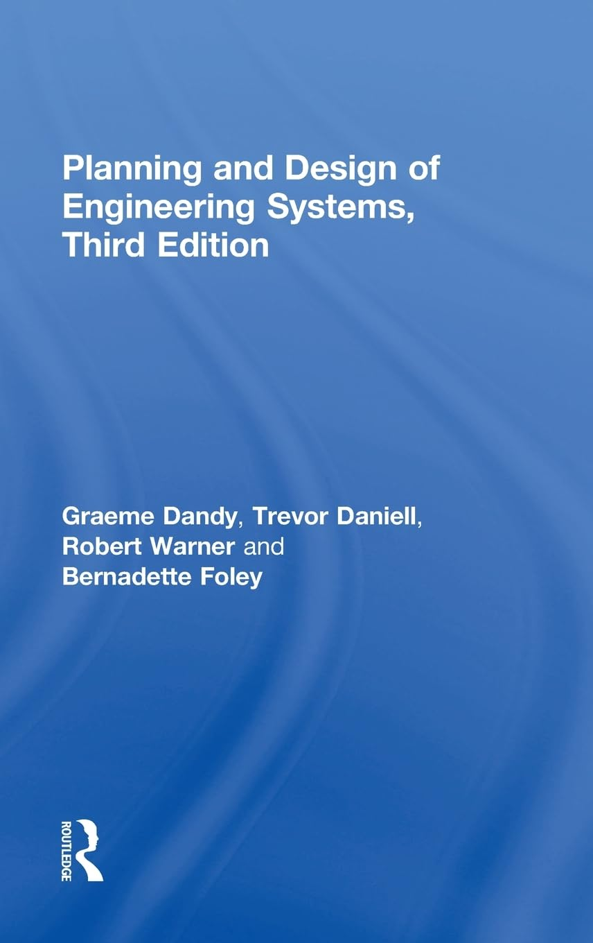 Planning and Design of Engineering Systems