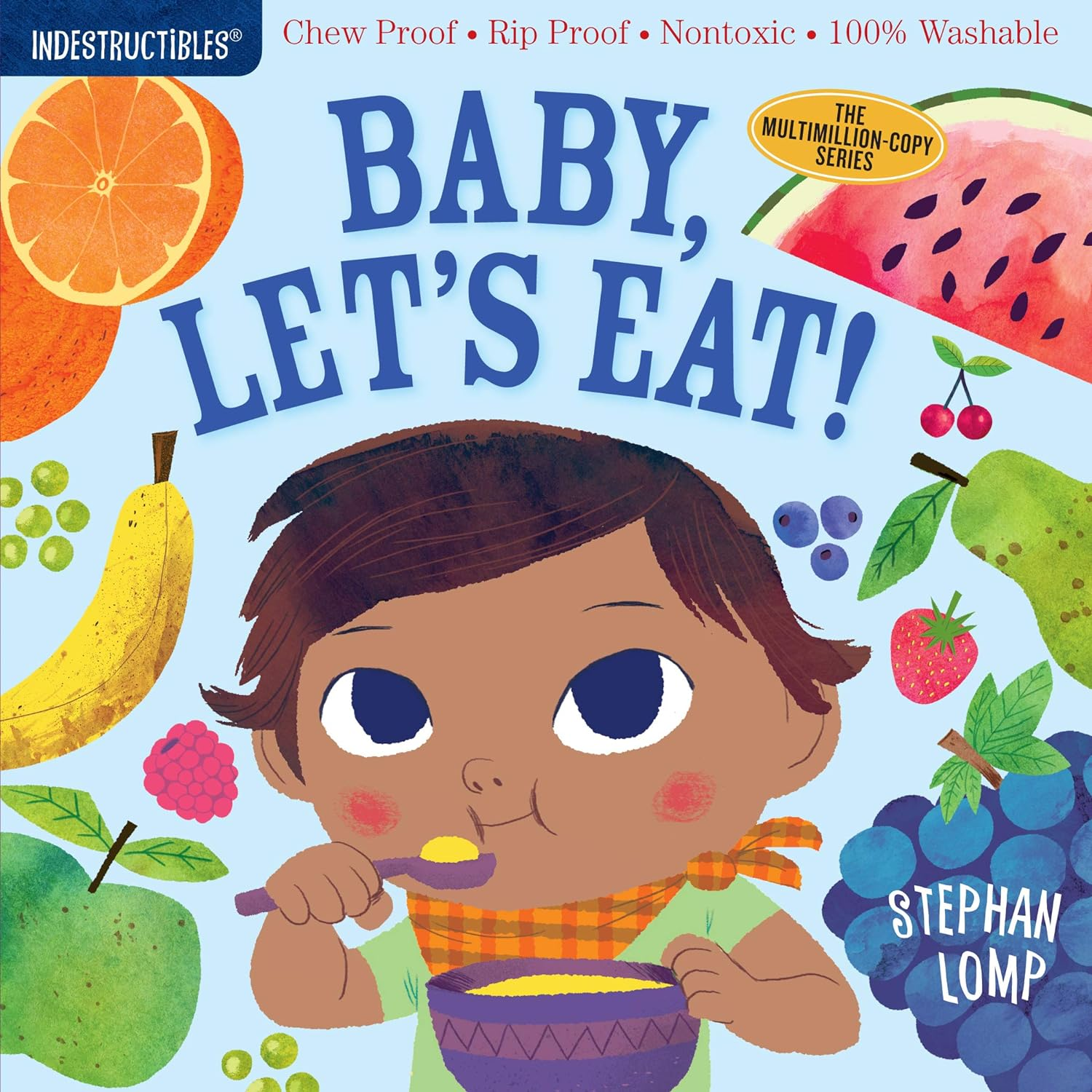 Indestructibles: Baby, Let'S Eat!: Chew Proof Rip Proof Nontoxic 100% Washable (Book for Babies, Newborn Books, Safe to Chew) image number 4