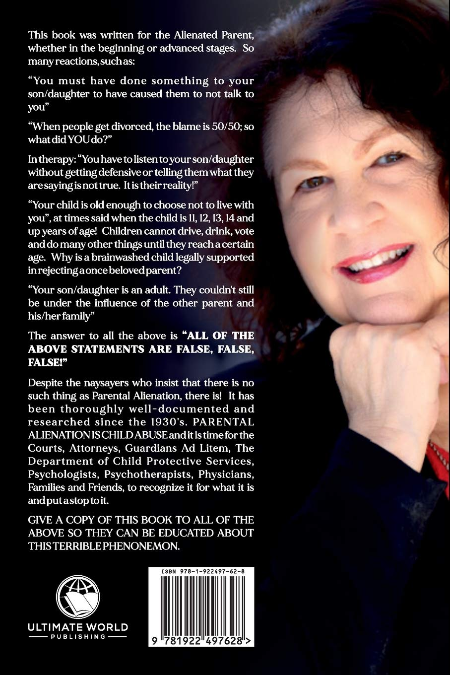 You'Re Not Crazy: Overcoming Parent/Child Alienation