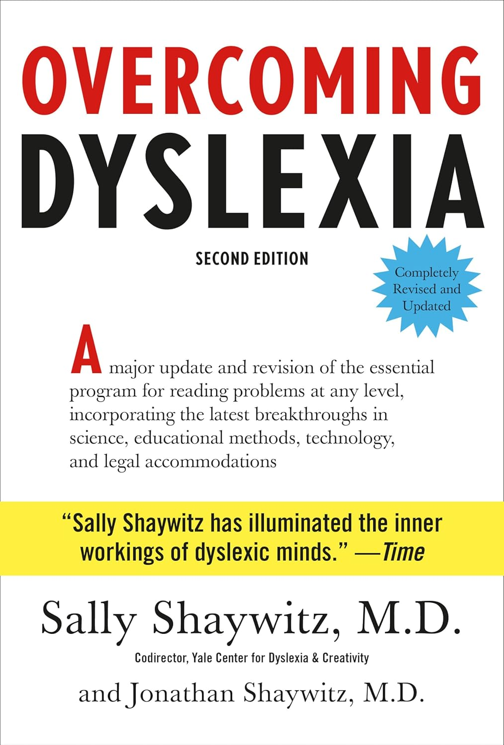 Overcoming Dyslexia (2020 Edition): Second Edition, Completely Revised and Updated