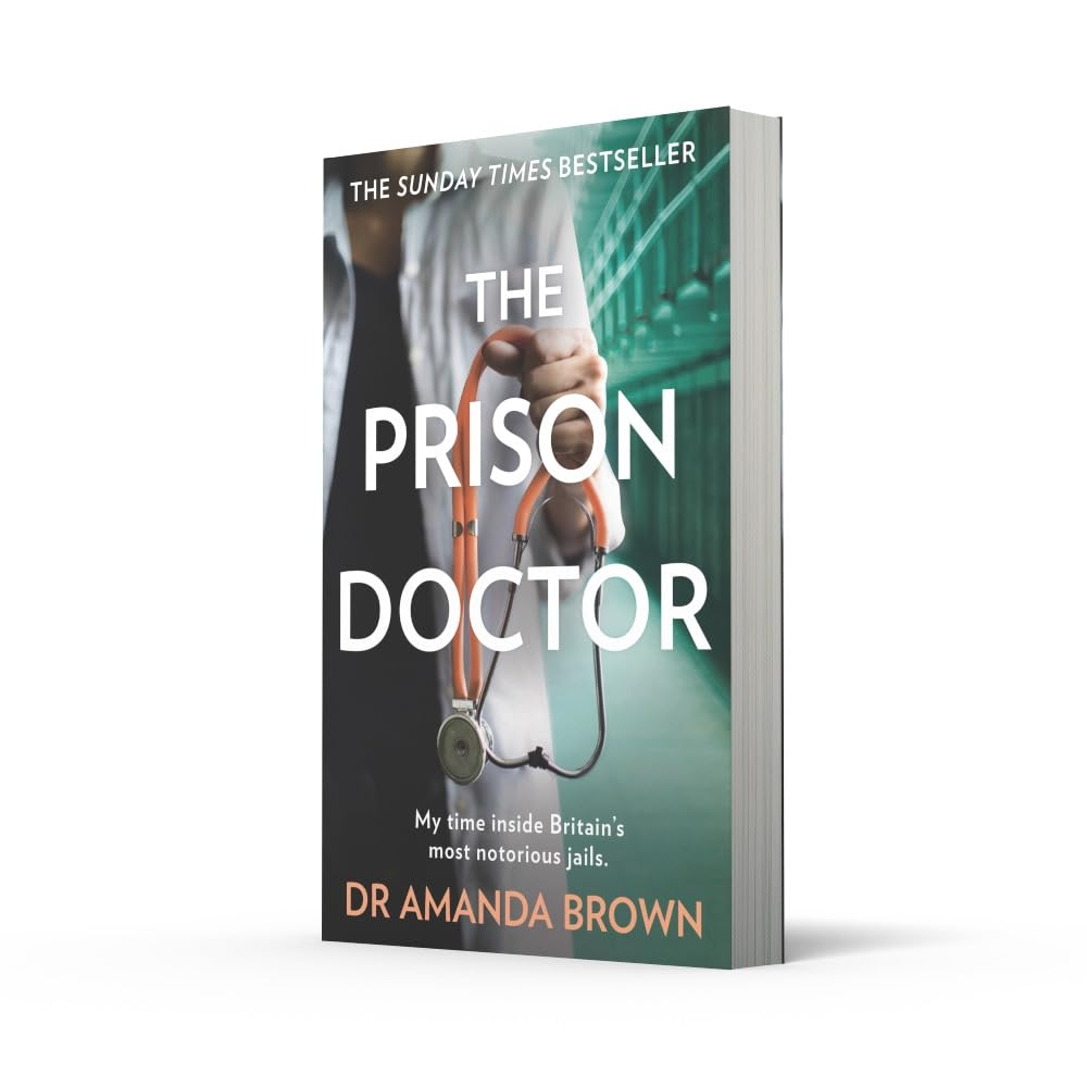 The Prison Doctor: My Time on the Wards of Britain'S Most Notorious Jails image number 5