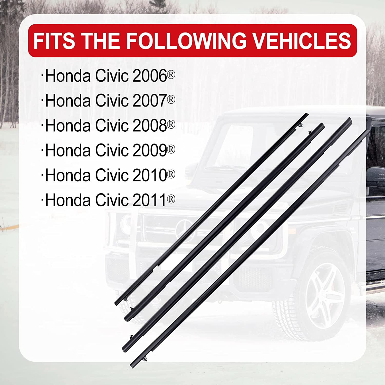 4PCS Car Outer Window Sweep Belt Trim Seal Weatherstrip Kit Compatible with Honda Civic 2006 2007 2008 2009 2010 2011