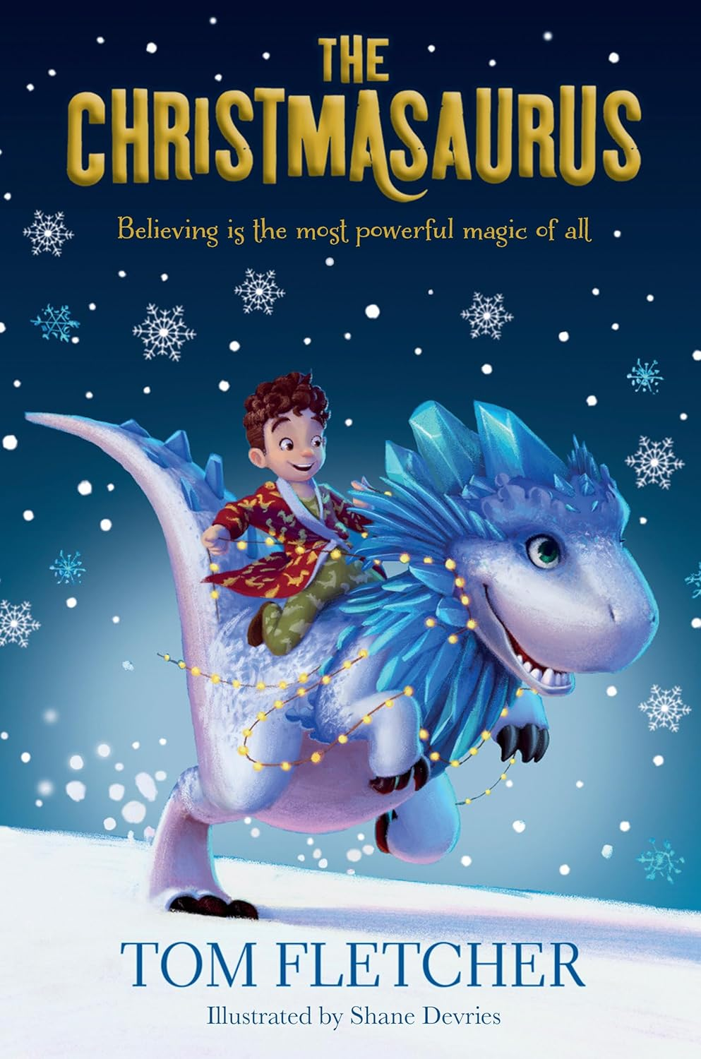 The Christmasaurus: the Bestselling Magical Christmas Adventure image number 1