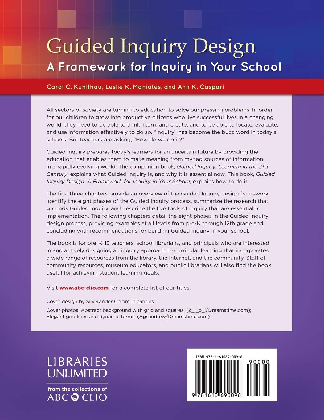 Guided Inquiry Design&reg;: a Framework for Inquiry in Your School