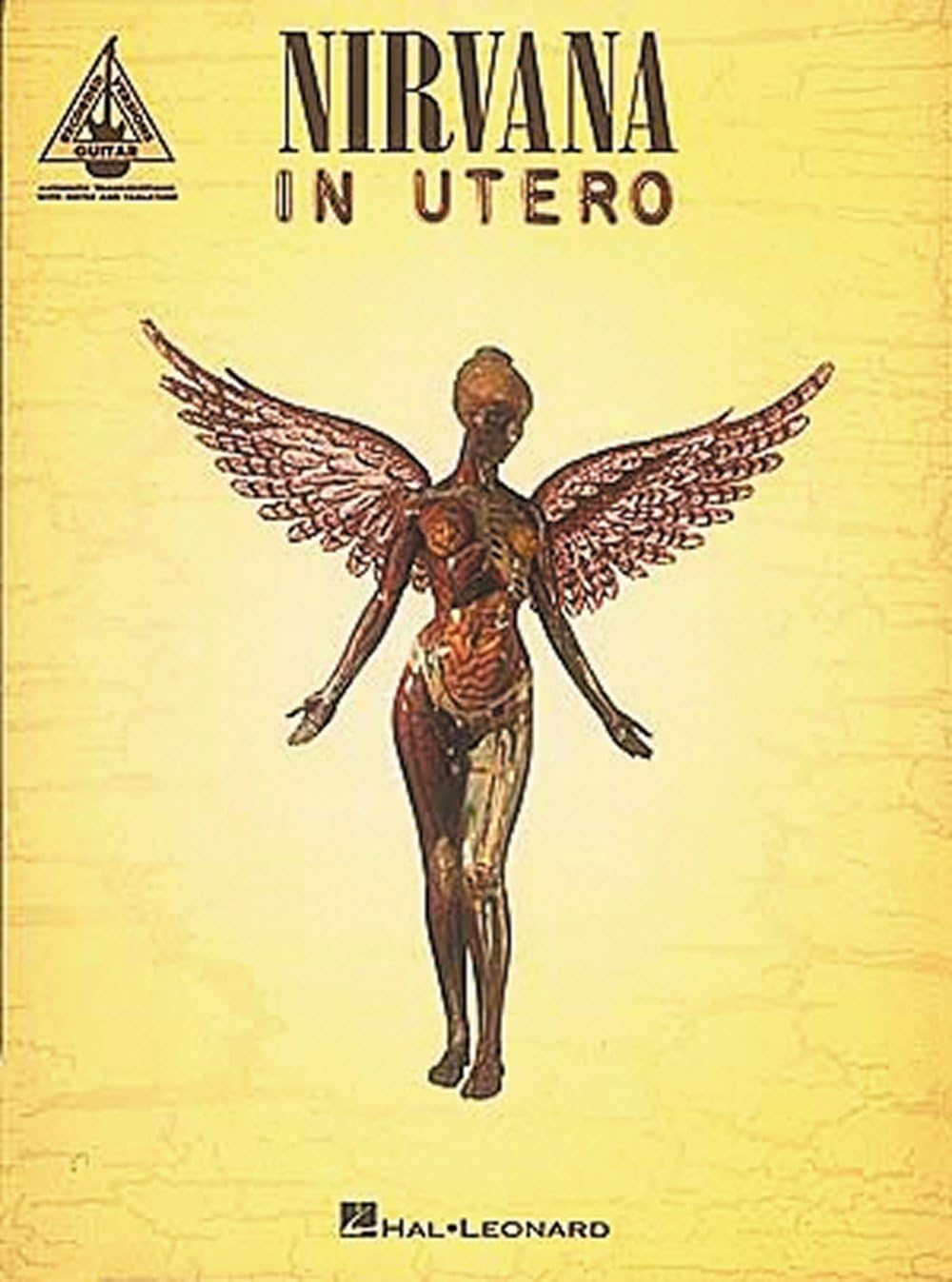 Nirvana - in Utero: in Utero - Authentic Transcriptions with Notes and Tablature