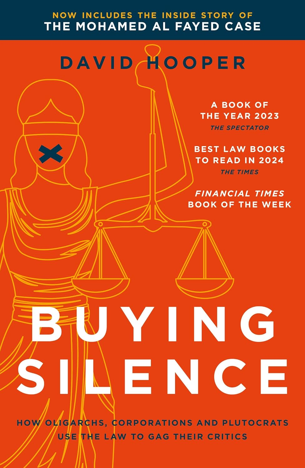 Buying Silence: How Oligarchs, Corporations and Plutocrats Use the Law to Gag Their Critics image number 1