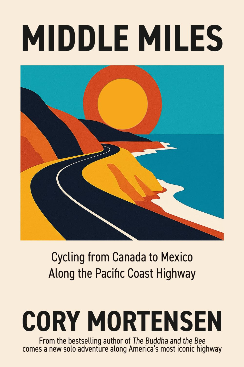 Middle Miles: Cycling from Canada to Mexico along the Pacific Coast Highway image number 1