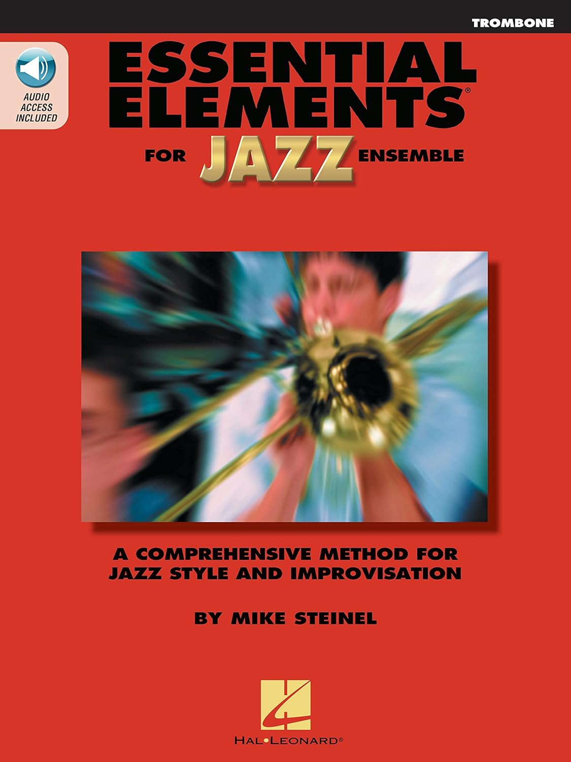 Hal Leonard Essential Elements for Jazz Ensemble Trombone Book