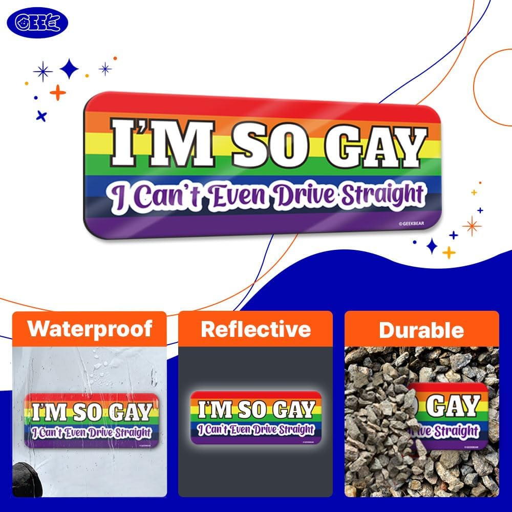 GEEKBEAR I'M so Gay I Can'T Even Drive Straight Car Magnet - 8.7 X 3.5 In image number 3
