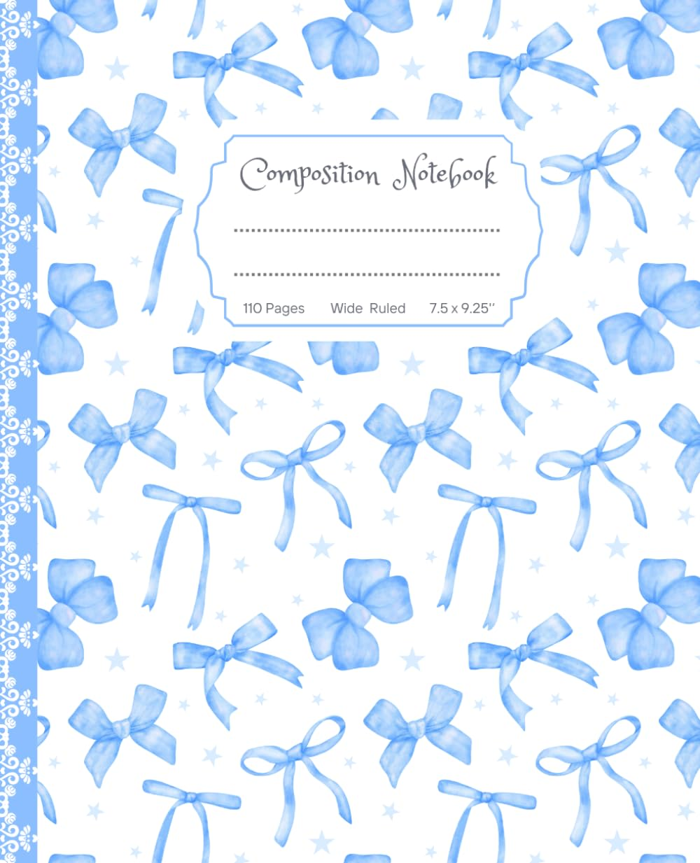 Super Cute Preppy Aesthetic Composition Notebook Pastel Blue & White Coquette Bows: Wide Ruled Journal for Girls, Kids, Teens; Y2K Cool Girly School Supply