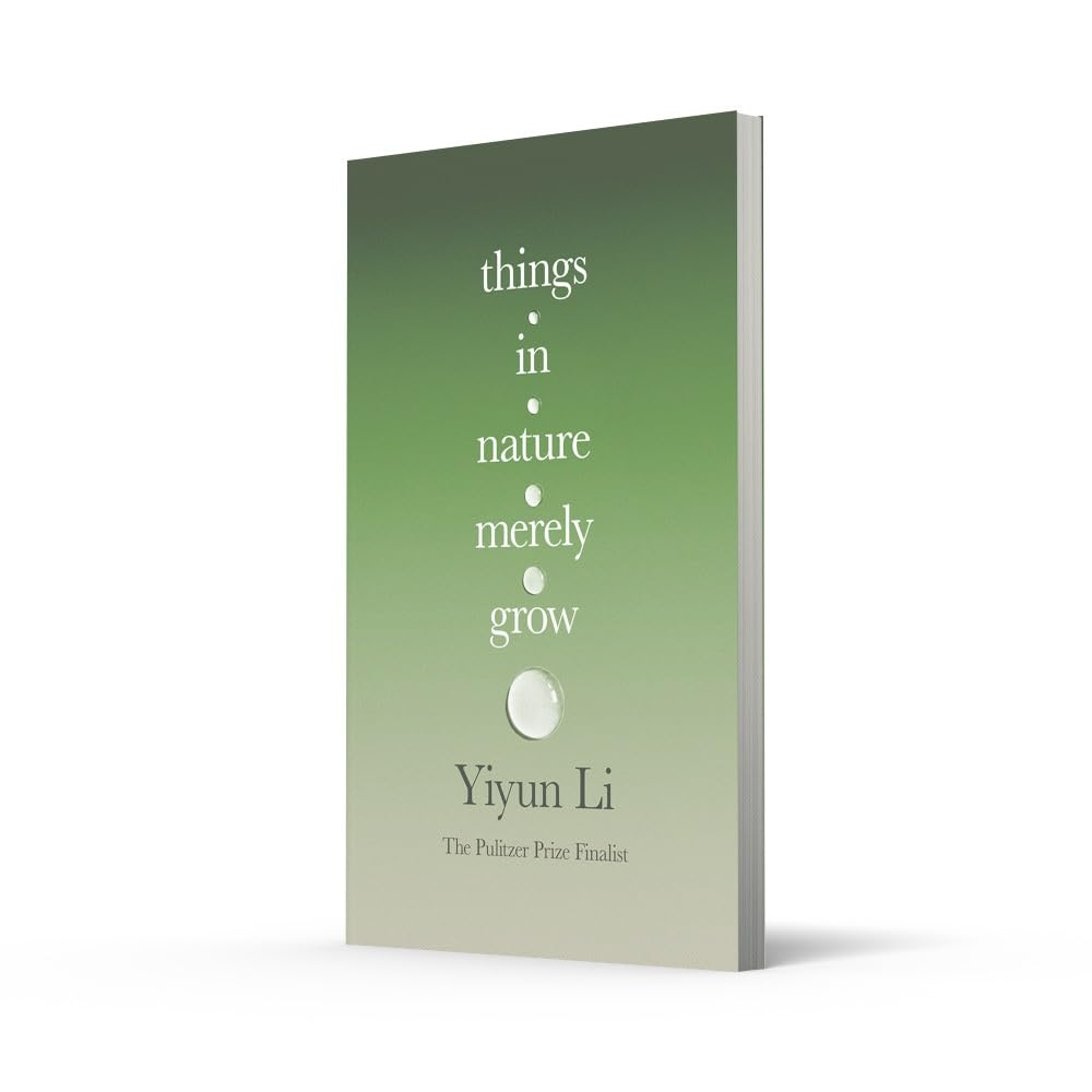 Things in Nature Merely Grow: a Book of Radical Acceptance from the Pulitzer Prize Finalist &ndash; &lsquo;Beautiful&rsquo; Douglas Stuart image number 3