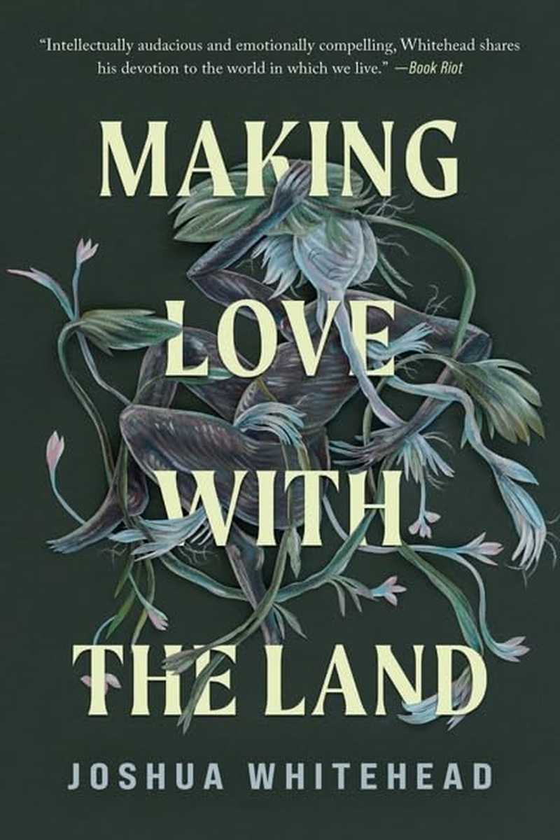 Making Love with the Land: Essays image number 2