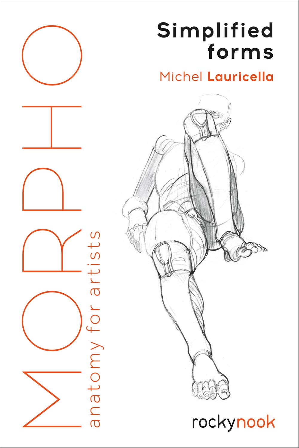 Morpho: Simplified Forms: Anatomy for Artists: 2