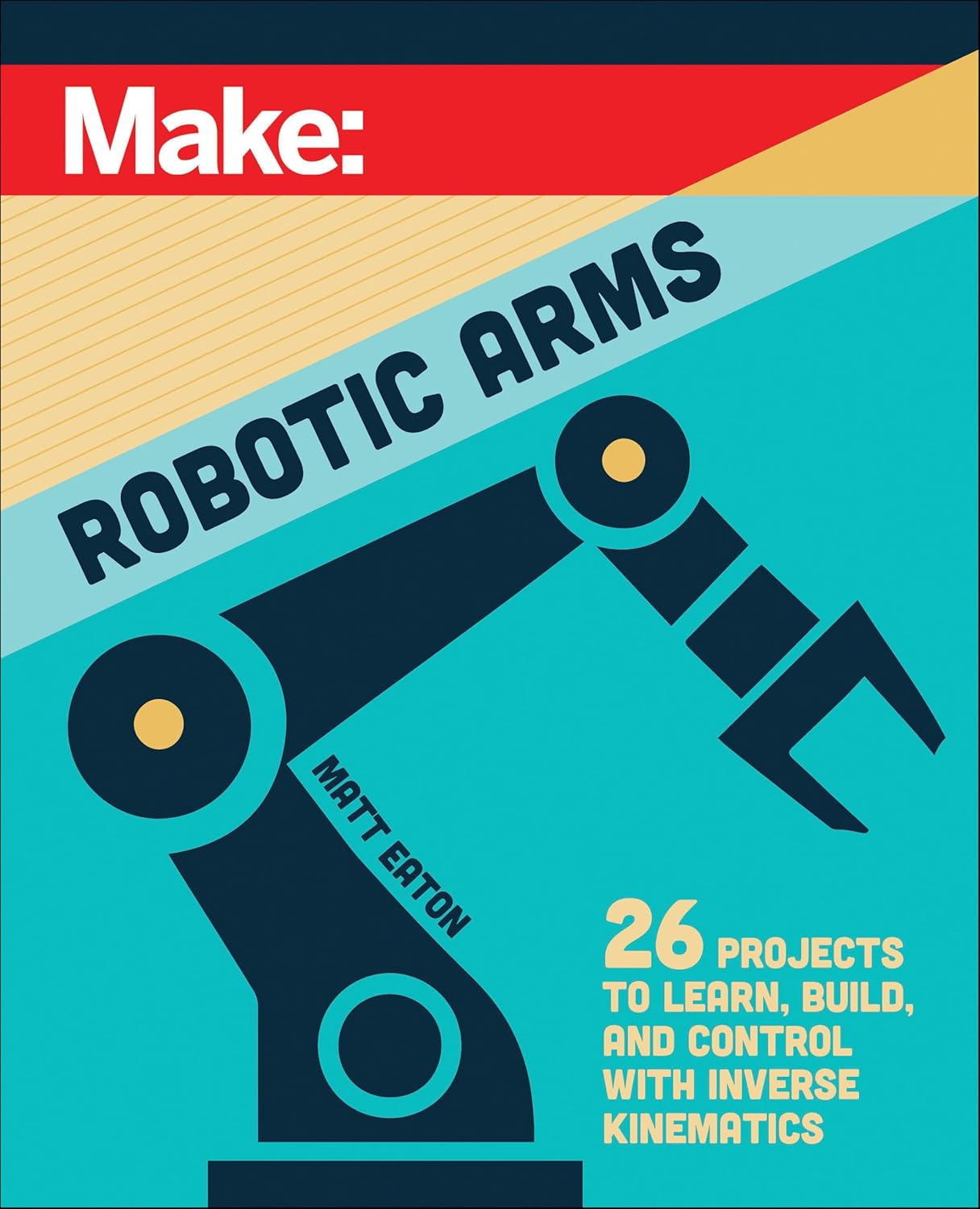 Make: Robotic Arms image number 5