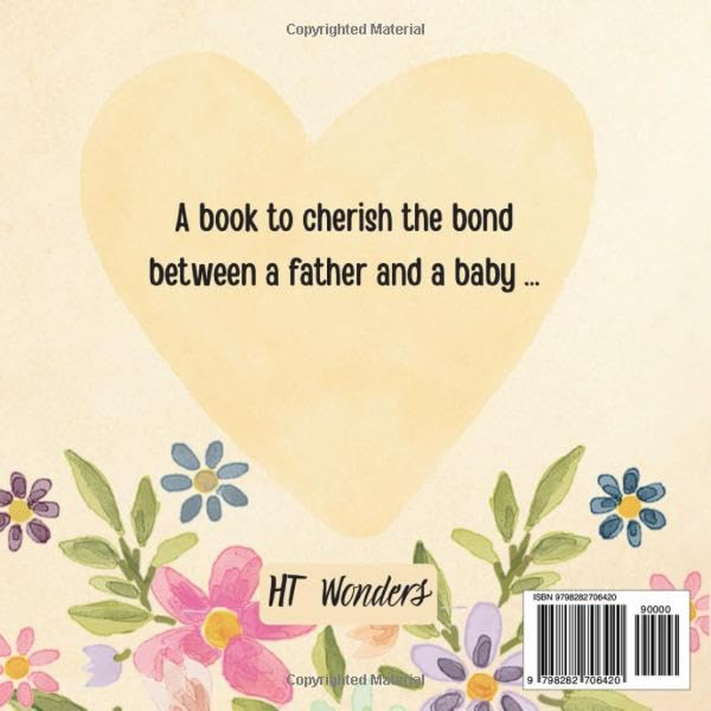 With Love, from Your Baby - Happy First Father'S Day: a Heartwarming First Father'S Day Storybook Gift from Baby, a Keepsake Picture Book with Soft ... Page to Add Your Own Photo, 8.5" X 8.5"