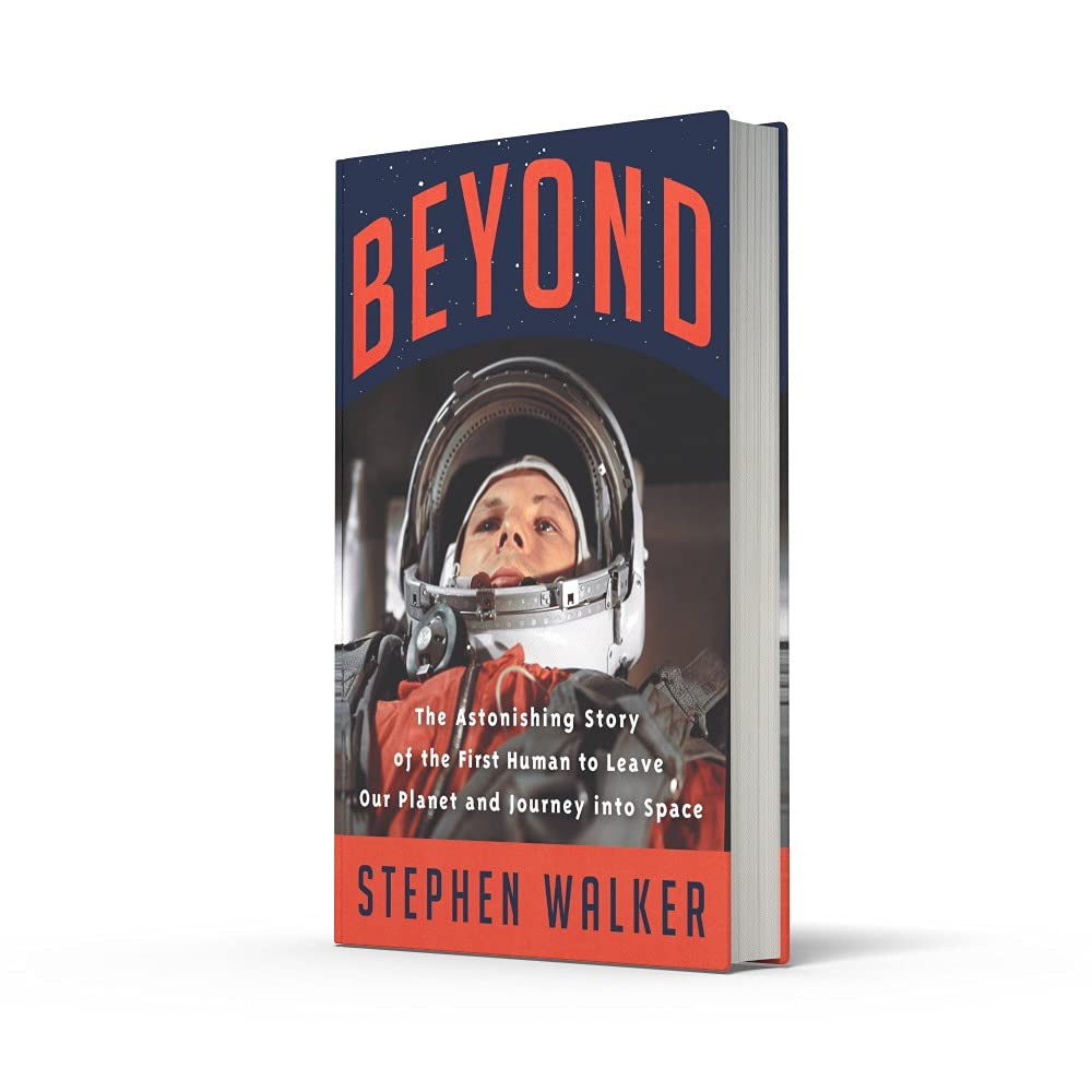 Beyond: the Astonishing Story of the First Human to Leave Our Planet and Journey into Space image number 6