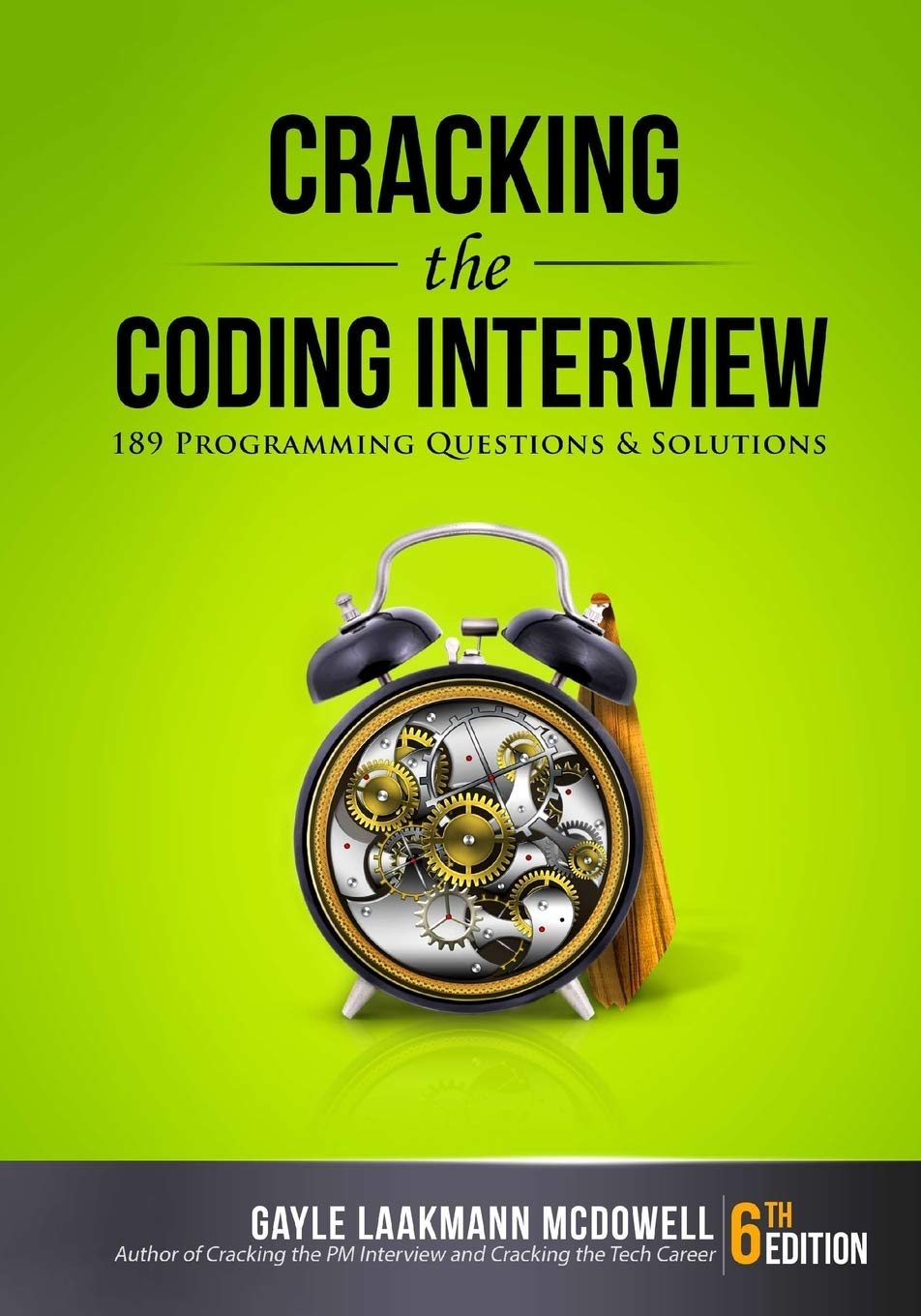 Cracking the Coding Interview, 6Th Edition: 189 Programming Questions and Solutions