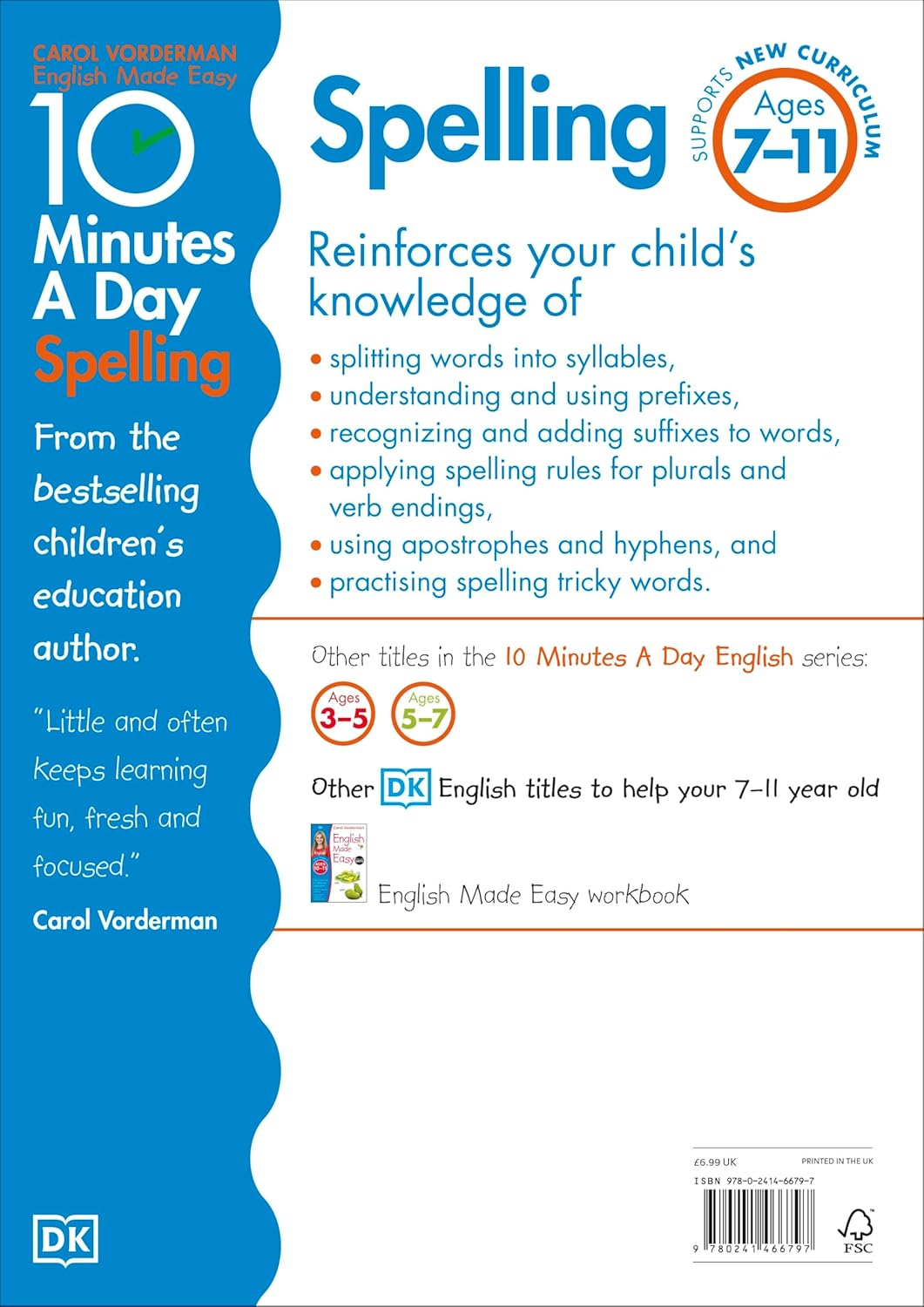10 Minutes a Day Spelling, Ages 7-11 (Key Stage 2): Supports the National Curriculum, Helps Develop Strong English Skills