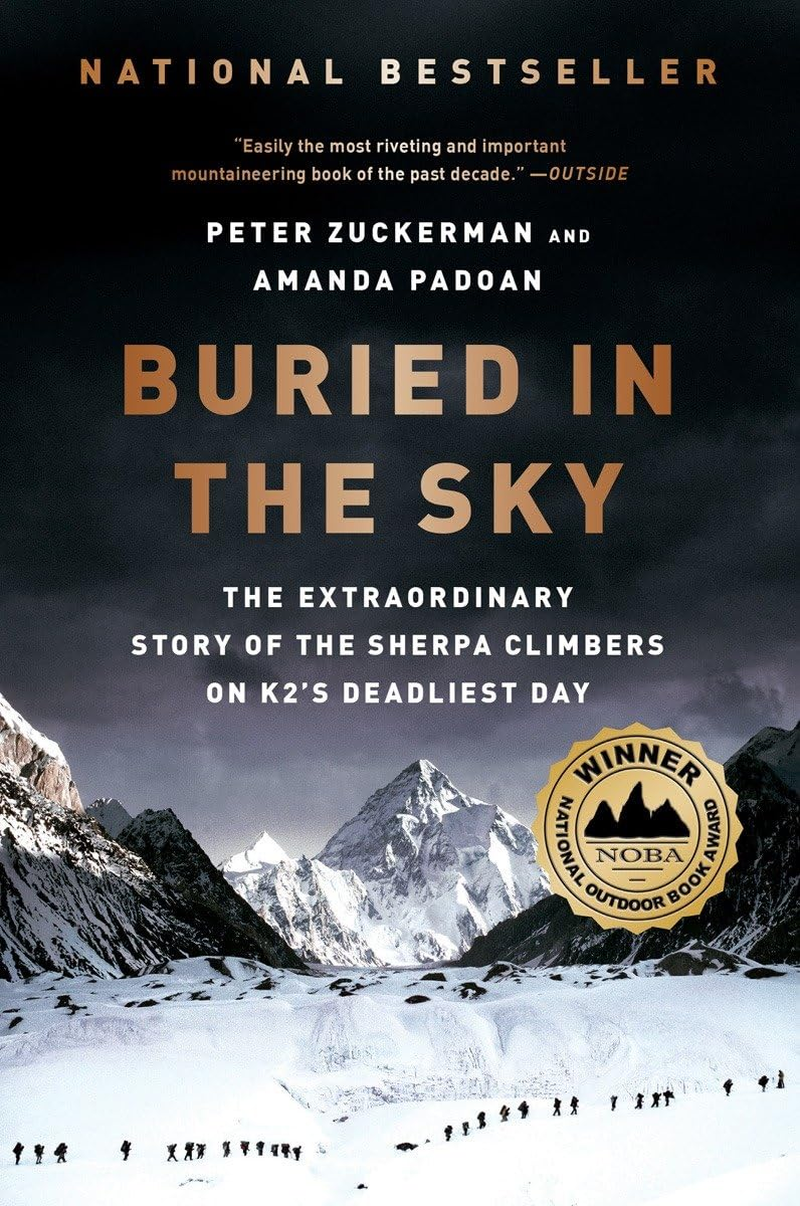 Buried in the Sky: the Extraordinary Story of the Sherpa Climbers on K2'S Deadliest Day