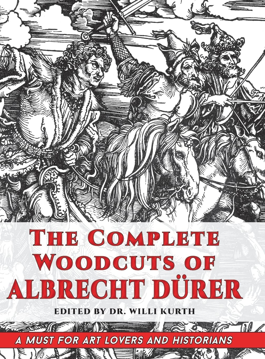 The Complete Woodcuts of Albrecht D&uuml;rer (Dover Fine Art, History of Art)