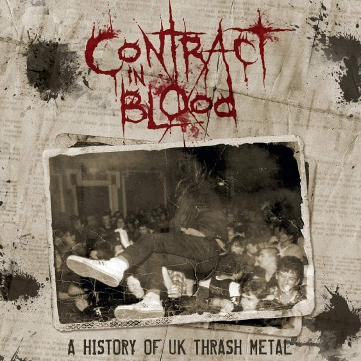 Contract in Blood: a History of UK Thrash Metal