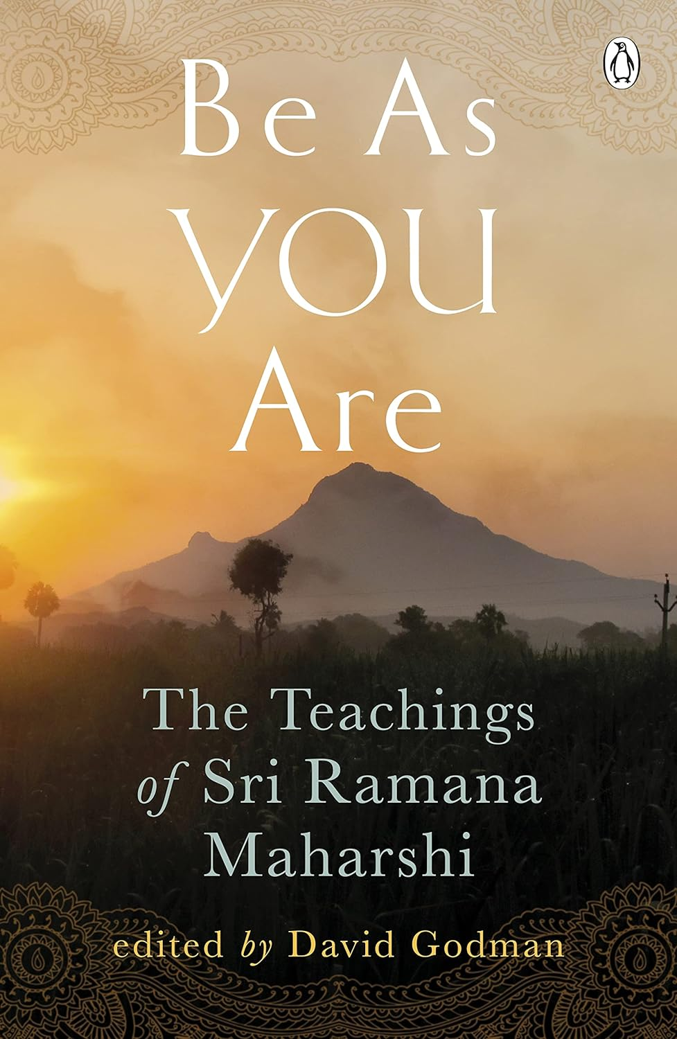 Be as You Are: the Teachings of Sri Ramana Maharshi