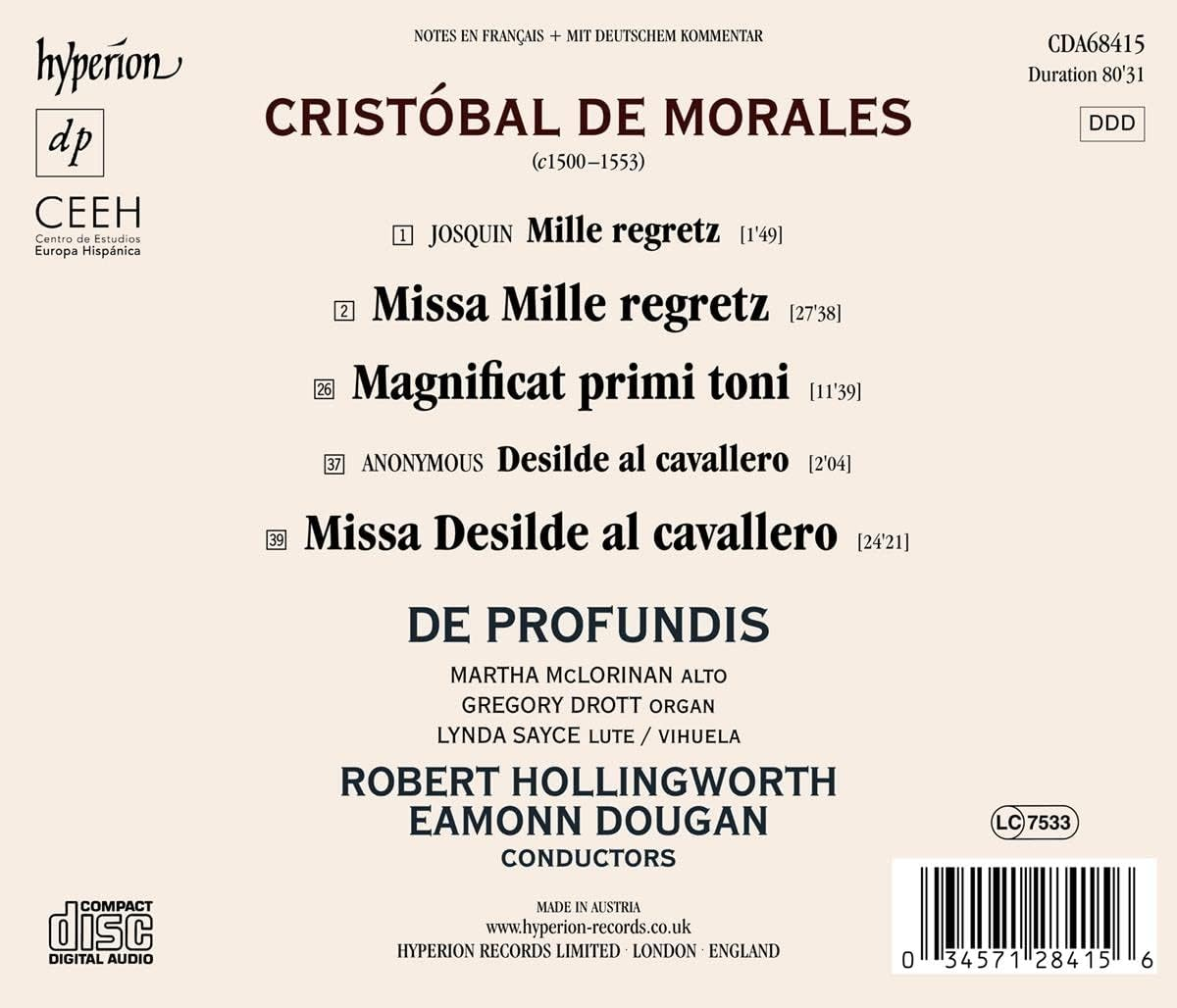 Morales: Missa Mille Regretz & Missa Desilde Al Cavallero
