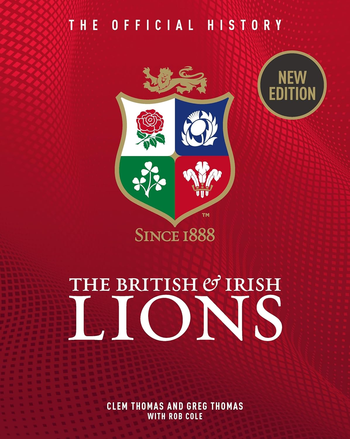 The British & Irish Lions: the Official History image number 6