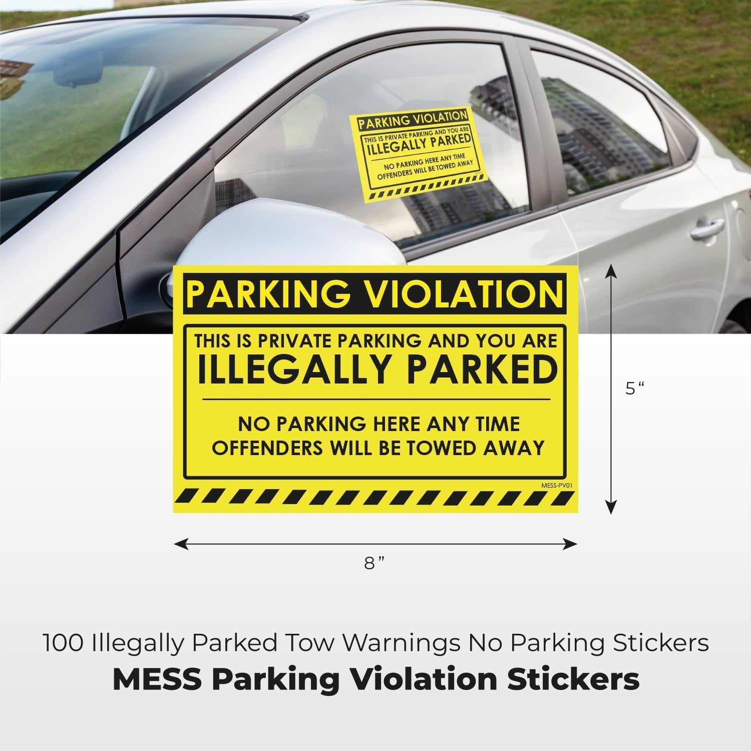 Mess Parking Violation Stickers for Cars (Fluorescent Yellow) - 100 No Parking Illegally Parked Cars in Private Parking Areas/Hard to Remove Super Sticky No Park Tow Warnings 8" X 5" By image number 4
