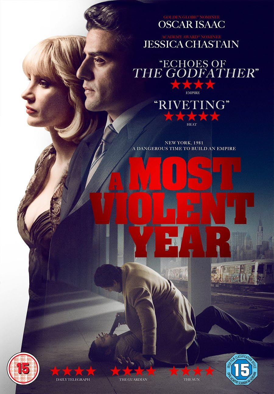 A MOST VIOLENT YEAR