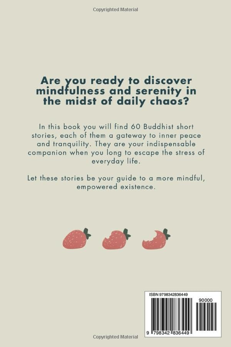 Tiger Mouse Strawberry: 60 Zen Stories for a Calmer, More Mindful, and Happier Life &ndash; Including Reflections for Beginners