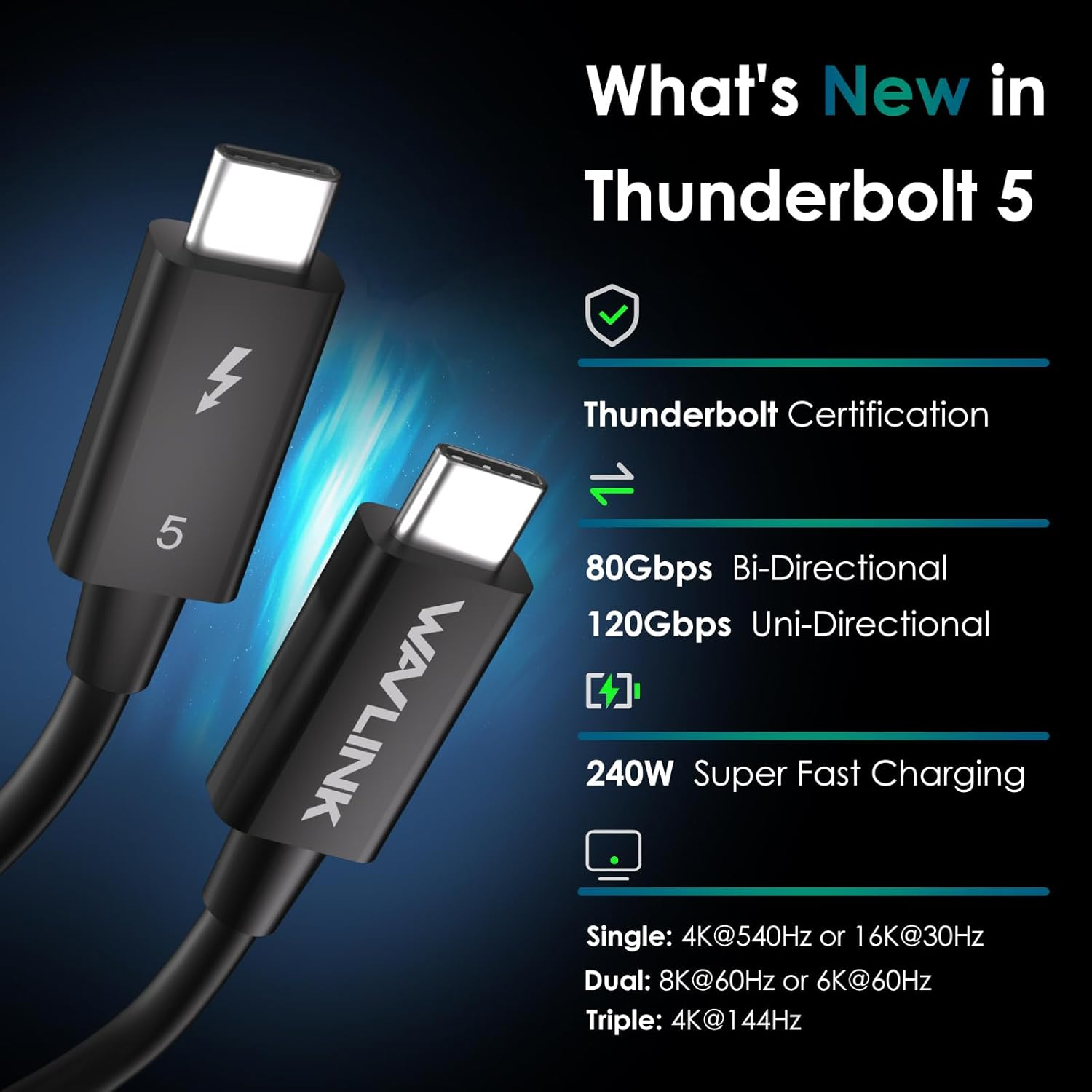WAVLINK Thunderbolt 5 Cable, 120Gbps Fast Data Transfer and 240W Power Delivery USB-C Cable, 8K/16K Display Support, Backwards Compatible Tb4/3/Usb4/3,Ideal for Gaming,Laptops,Monitors and Docks-0.29M image number 4