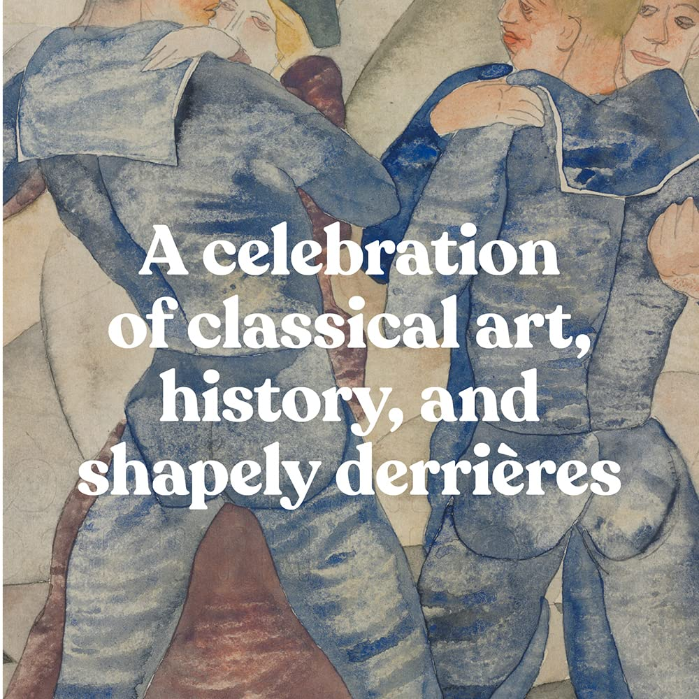 Museum Bums: a Cheeky Look at Butts in Art image number 1