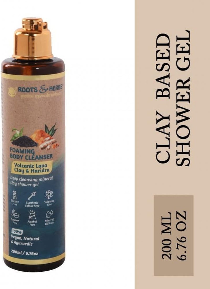 ROOTS & HERBS Ayurvedic Natural Treatment Foaming Body Cleanser (Volcanic Lava Clay & Haridra) Natural Ingredients 100% Vegan, No Parabens, Deep Cleansing, Exfoliation, and Nourishment 6.76Oz/(200 Ml)