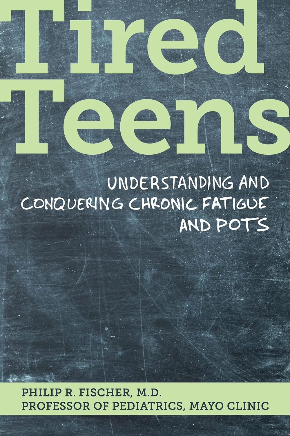 Tired Teens: Understanding and Conquering Chronic Fatigue and POTS image number 2