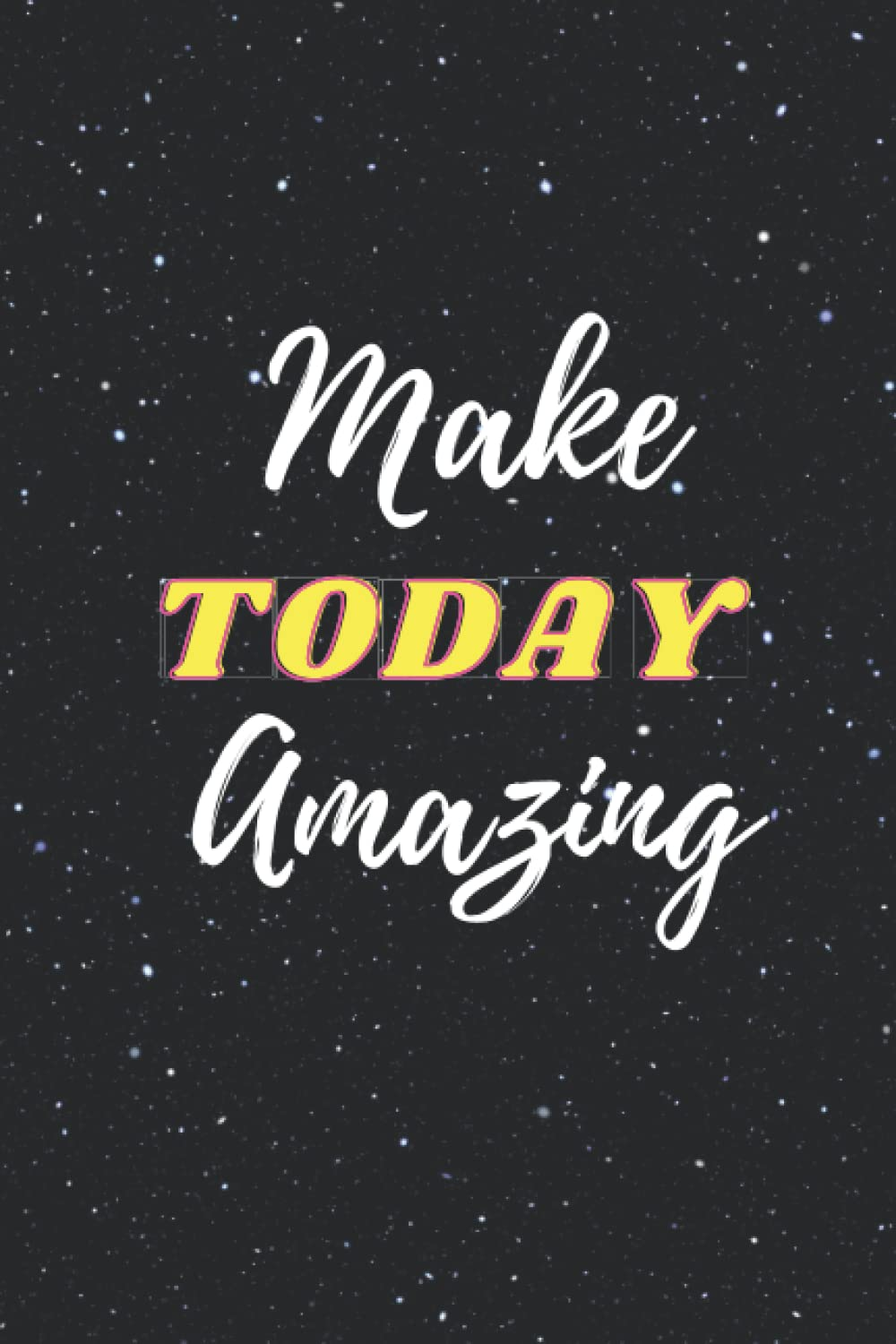 Make Today Amazing Journal: Ruled Journal for All Your Day Amazing image number 1