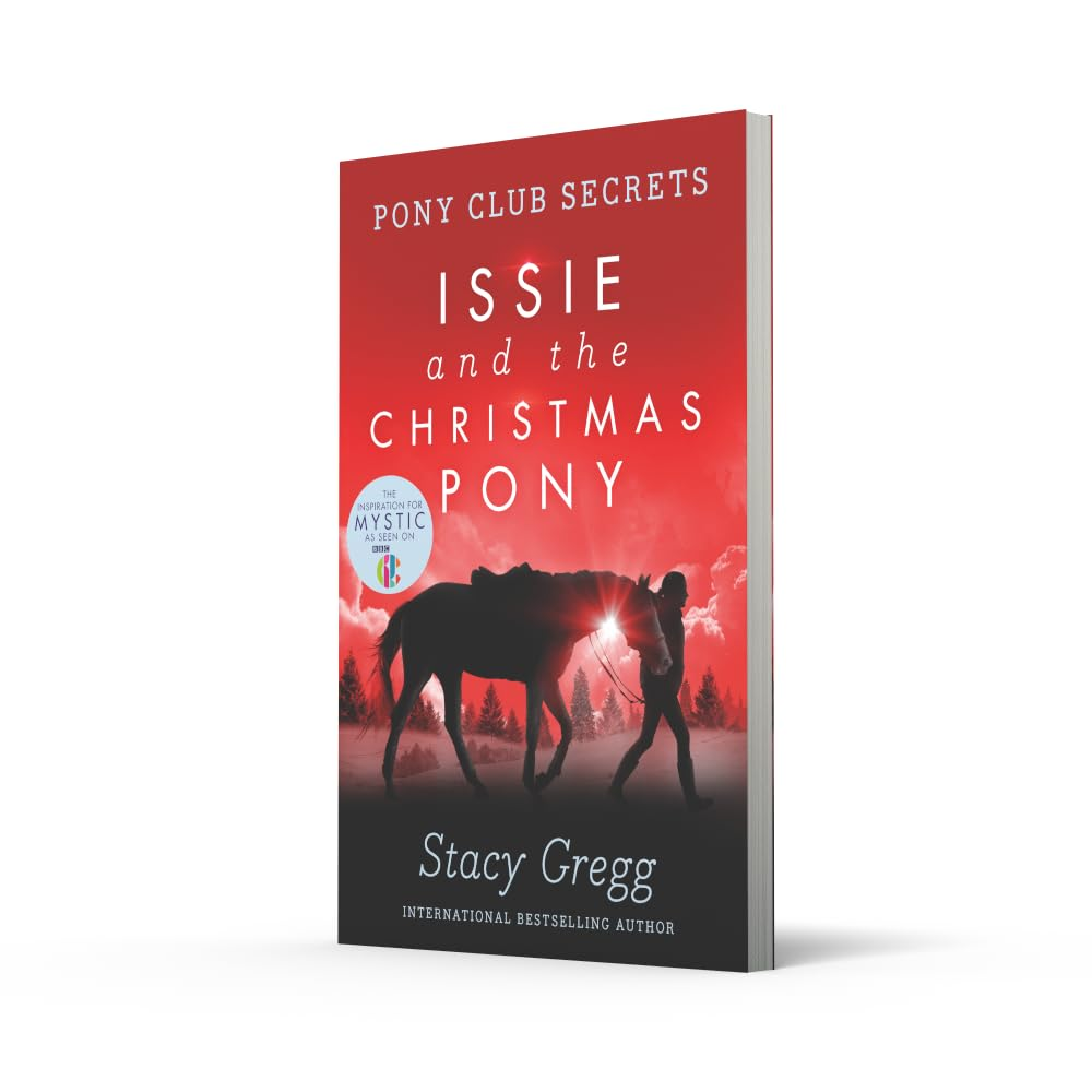 Pony Club Secrets: Issie and the Christmas Pony