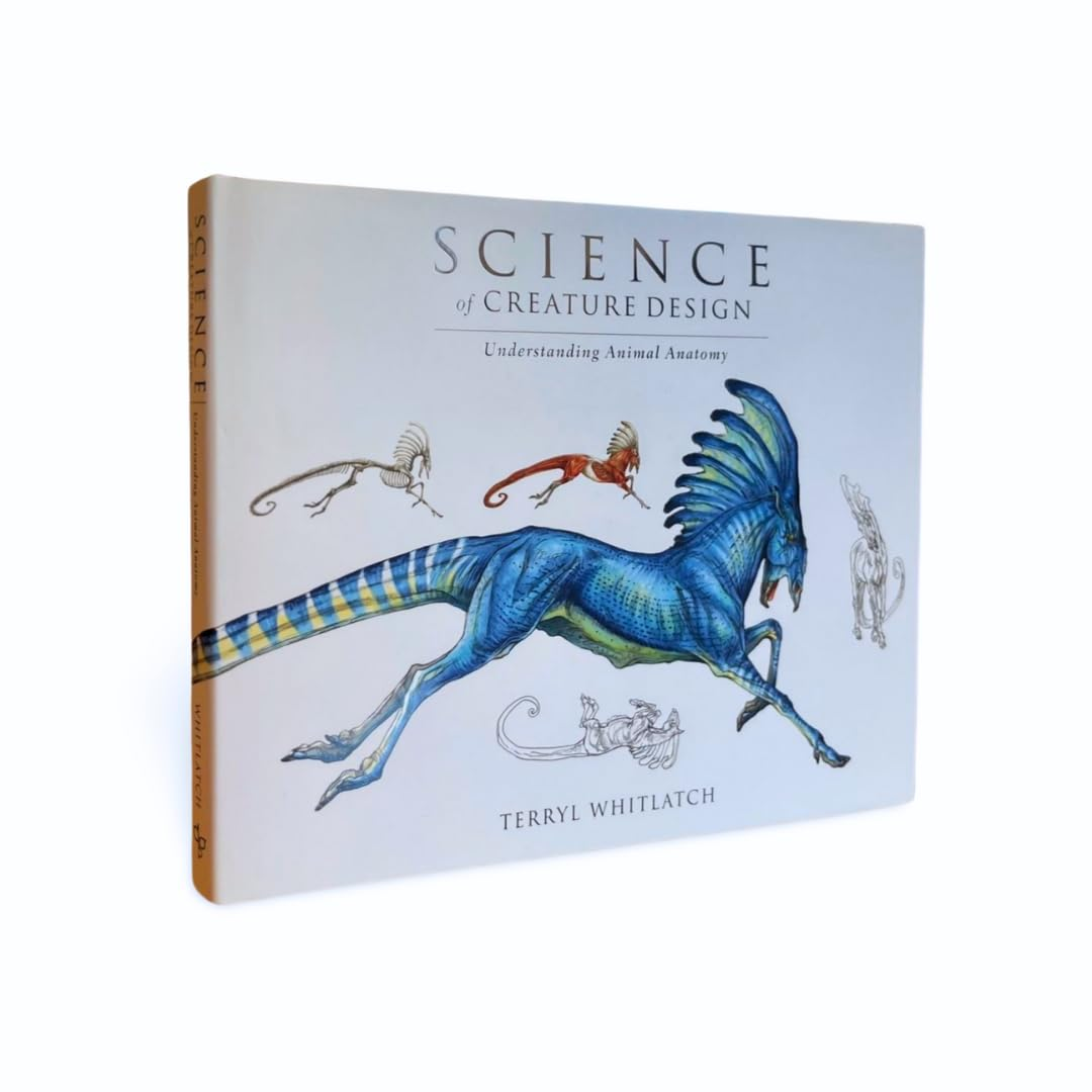 Science of Creature Design: Understanding Animal Anatomy