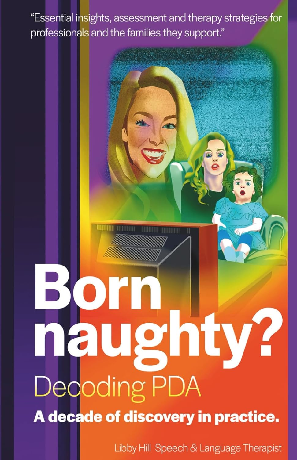 Born Naughty?: Decoding PDA: a Decade of Discovery in Practice image number 1
