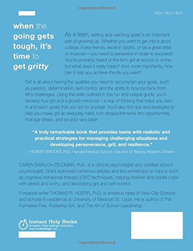 The Grit Guide for Teens: a Workbook to Help You Build Perseverance, Self-Control, and a Growth Mindset