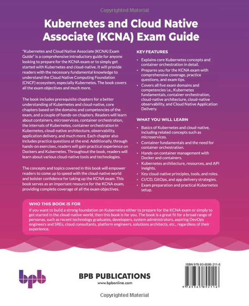 Kubernetes and Cloud Native Associate (KCNA) Exam Guide: KCNA Concepts Featuring Orchestration, Architecture, Observability, and Application Delivery (English Edition) image number 1