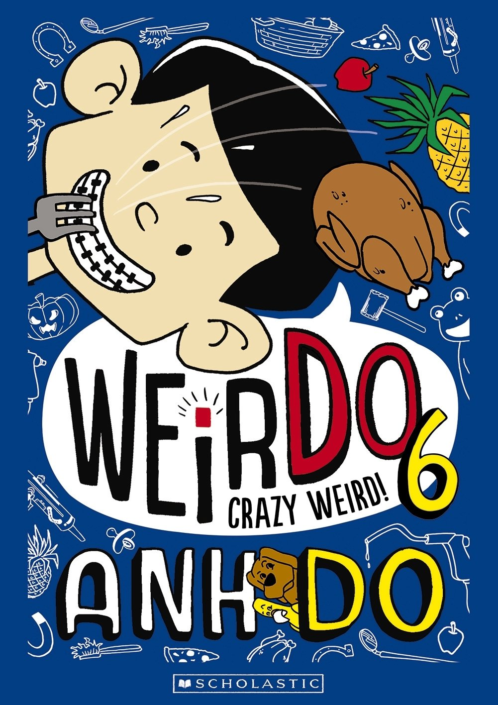 Crazy Weird! (Weirdo 6)
